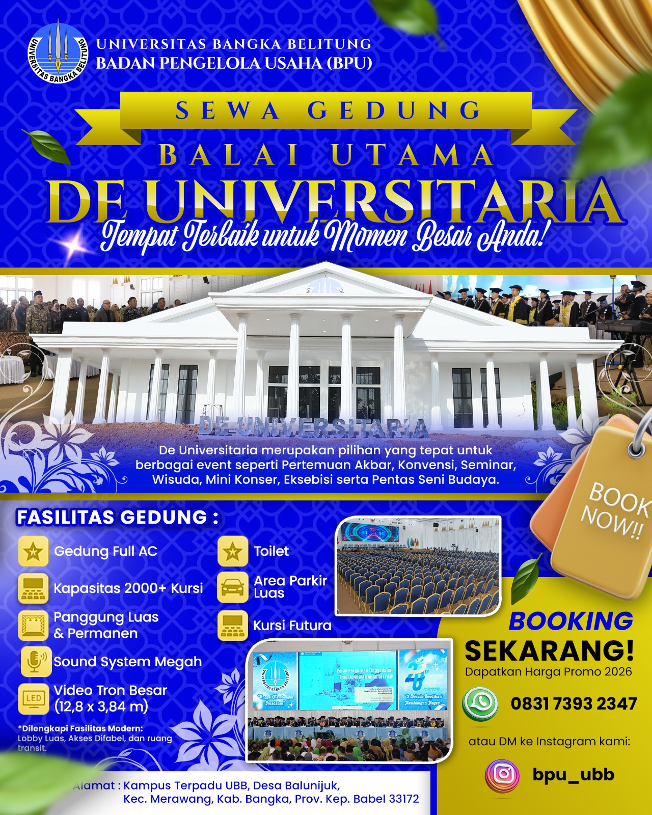Sewa Gedung Balai Utama De Universitaria UBB